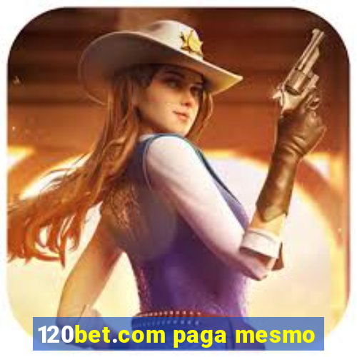 120bet.com paga mesmo